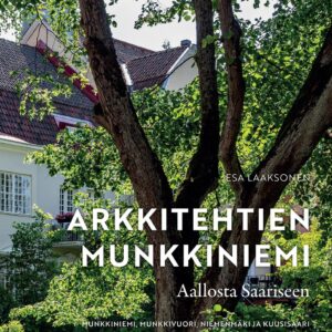 Arkkitehtien munkkiniemi